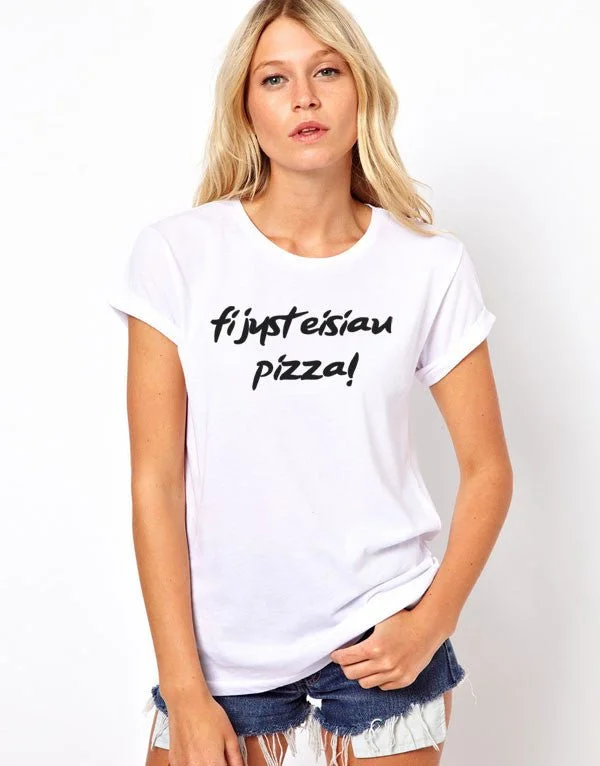 Fi jyst eisiau pizza! - Women's Welsh Language T-Shirt