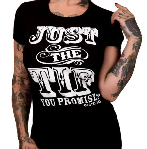 Just the Tip Women's T-Shirt