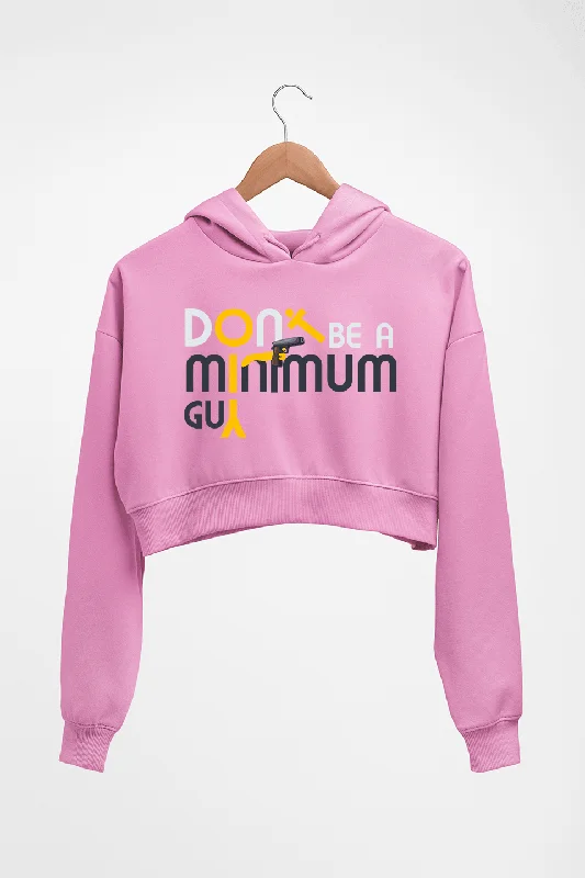 Don't be Minimum Guy Family Man Crop HOODIE FOR WOMEN Hoodie with Ribbed Cuffs Snug Fit Comfort Don't be Minimum Guy Family Man Crop HOODIE FOR WOMEN Hoodie with Ribbed Cuffs Snug Fit Comfort